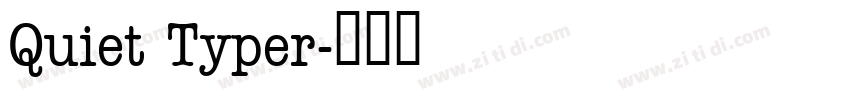 Quiet Typer字体转换